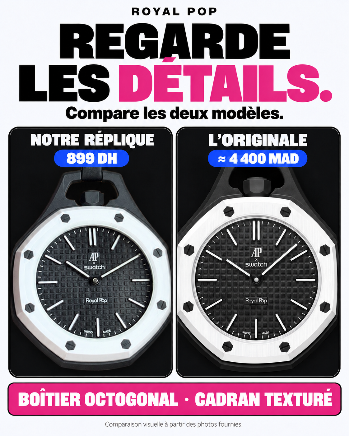 Comparaison visuelle : notre réplique Royal Pop à 899 DH et l’originale à environ 4 400 MAD.